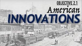 Objective 2.1 -- American Innovations