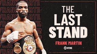 Frank Martin calls out Gervonta Davis! Talks Errol Spence Jr. Vs. Terence Crawford | Last Stand