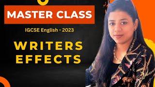 IGCSE English | Writers Effect | Master Class 1