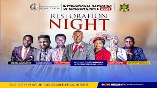 IGKG 2024 - RESTORATION NIGHT || PST CORNELIUS HARUNA