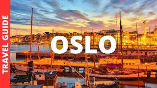 Oslo Norway Travel Guide: 15 BEST Things To Do In Oslo