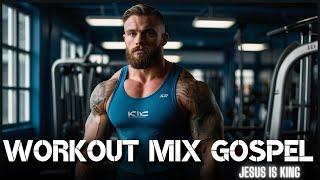 Gospel Workout Music Mix 2024  Best Workout Motivation | Christian Workout Mix