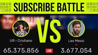 @LIVE Ur.Cristiano vs Leo Messi (Live sub count)