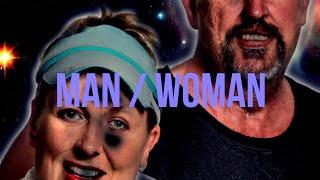 MAN / WOMAN