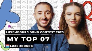  LUXEMBOURG SONG CONTEST I MY TOP 07