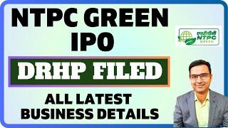 BIG IPO Details : NTPC Green energy IPO latest news | NTPC Green DRHP Filed