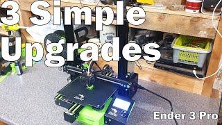 3 Simple Upgrades for the Ender 3 Pro