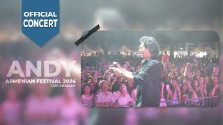 Andy - Armenian Festival 2024 - Los Angeles (Official Concert)