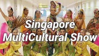 SINGAPORE CULTURES -Cultural Song & Dance SG50 Show