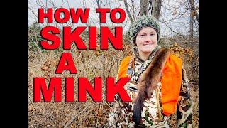 HOW TO SKIN A MINK, 7 MIN HOW TO VIDEO