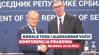 Donald Tusk i Aleksandar Vučić: Konferencja prasowa, Belgrad, 24.10.2024