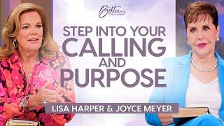 Lisa Harper, Joyce Meyer: How To Hear God's Call For Your Life | Better Together on TBN