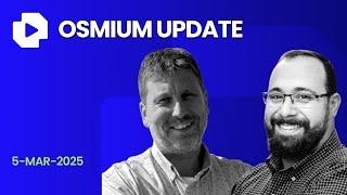 The Osmium Update - 5th March 2025