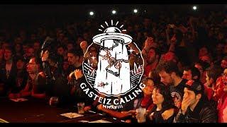 Gasteiz Calling 2018 Aftermovie / Edición IV