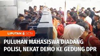 Jelang Akhir Masa Jabatan Jokowi, Sejumlah Mahasiswa Demo ke DPR | Liputan 6