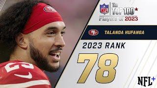 #78 Talanoa Hufanga (S, 49ers) | Top 100 Players of 2023