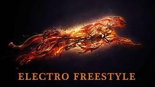 Electro Freestyle Mix