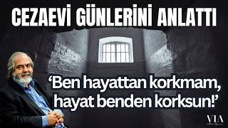 15 Temmuz Yargısı Hukuku Boğdu: Mehmet Altan Cezaevi Günlerini Anlattı