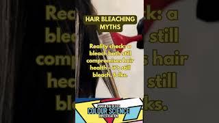 CSI Hair Bleaching Myths