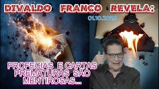   DIVALDO FRANCO REVELA:  PROFECIAS  E CARTAS  PREMATURAS  SÃO  MENTIROSAS...#espiritismo