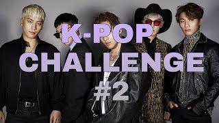 【К-ПОП ЧЕЛЛЕНДЖ #2 ● СПОРИМ, ВЫ НЕ ПРОДЕРЖИТЕСЬ 25 МИНУТ ● K-POP CHALLENGE #2】