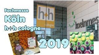 h+h Cologne  2019, hhCologne, Köln Messe  - Messerundgang