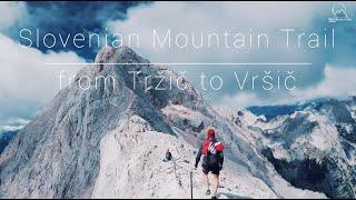 Slovenian Mountain Trail - A hiking adventure - Part 2