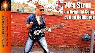 70's Strut Official Music Video by Rod DeGeorge (70's style Instrumental Guitar)