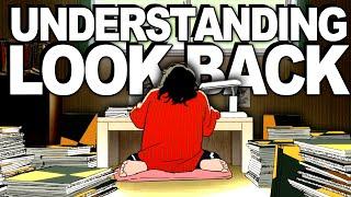 My Journey Through Look Back Movie and Manga..