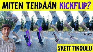 MITEN TEHDÄÄN KICKFLIP | Skeittikoulu