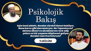 Psikolog ve Psikoterapist @PsikologSerhatÖncüler  ile Psikolojik Bakış -    11. Bölüm