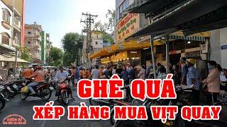 CẢNH TƯỢNG GHÊ QUÁ XẾP HÀNG MUA VỊT QUAY VĨNH PHONG ở SÀI GÒN NGÀY NAY