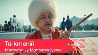 Magtymguly Magtymgulyyew - Turkmenin | 2022