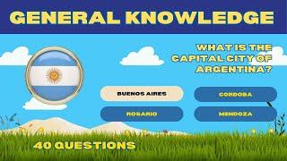 Argentina - General Knowledge Trivia Quiz | 40 Questions