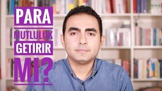 Para, Başarı Mutluluk Getirir mi?