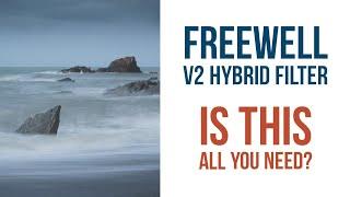 An Incredible Seascape Location & Freewell V2 VND/CPL Review