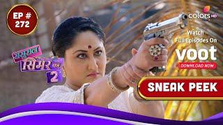 Sasural Simar Ka S2 | ससुराल सिमर का | Episode 272 | Coming Up Next