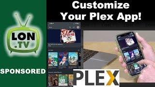 How to Customize the Plex Mobile App - Home Screen, Multiple Libraries, and More
