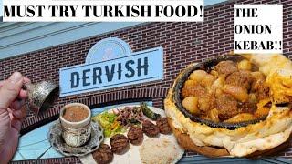 What's the Real Secret to Dervish Turkish Restaurant's Amazing Onion Kebab?