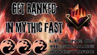 HIT MYTHIC FASTER!!! Historic Leyline of Resonance: Magic the Gathering: Arena: In-Depth Deck Tech