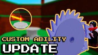 CUSTOM ABILITY UPDATE! | Ability Wars