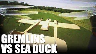 Gremlins VS Sea Duck | Flite Test