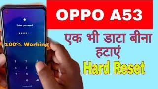 Oppo A53 hard rest forgot password || CPH2127 hard reset without box without PC New Trick | 2021