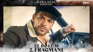 Kara Ağaç Destanı 22. Bölüm 2. Fragmanı @trt1