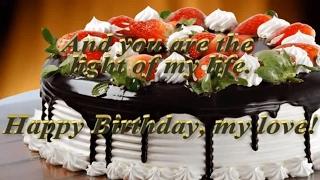 happy birthday my love wishes,whatsapp video,love message,romantic greeting