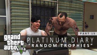 GTA 5 Online Platinum Diary #15 - Story Mode Trophies