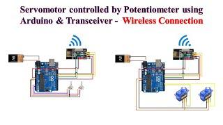 Servomotor controlled by Potentiometer using Arduino & Transceiver - Wireless Connection