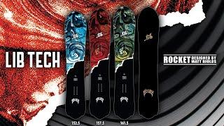 ROCKET | 2020 - 2021 LIB TECH SNOWBOARD