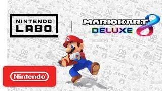 Nintendo Labo & Mario Kart 8 Deluxe - Now Compatible!