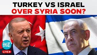 Syria War News Live: Turkey Preparing For War With Israel over Syria? | Erdogan | Netanyahu